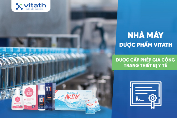Nhà máy dược phẩm Vitath được cấp phép gia công trang thiết bị y tế